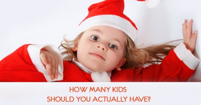How Many Kids Should You Actually Have?