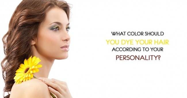 What Color should you Dye your Hair according to your personality?